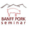 Banff Pork Seminar