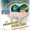 VIII Jornada Internacional en Producción Porcina 2012