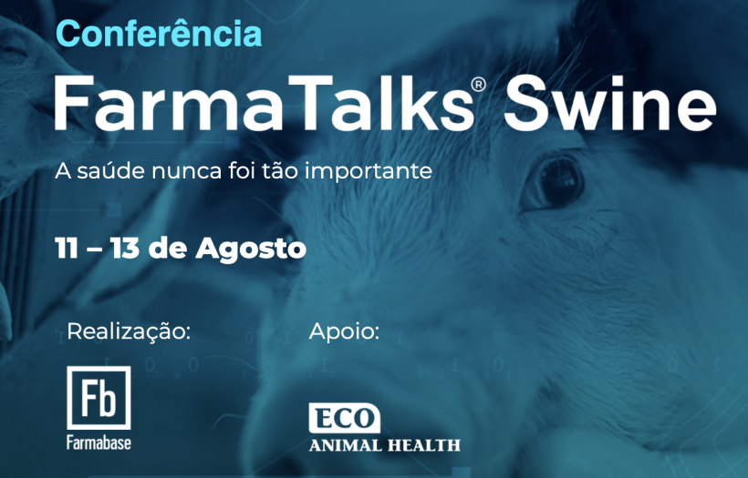 Confer&ecirc;ncia FarmaTalks&reg; Swine.
