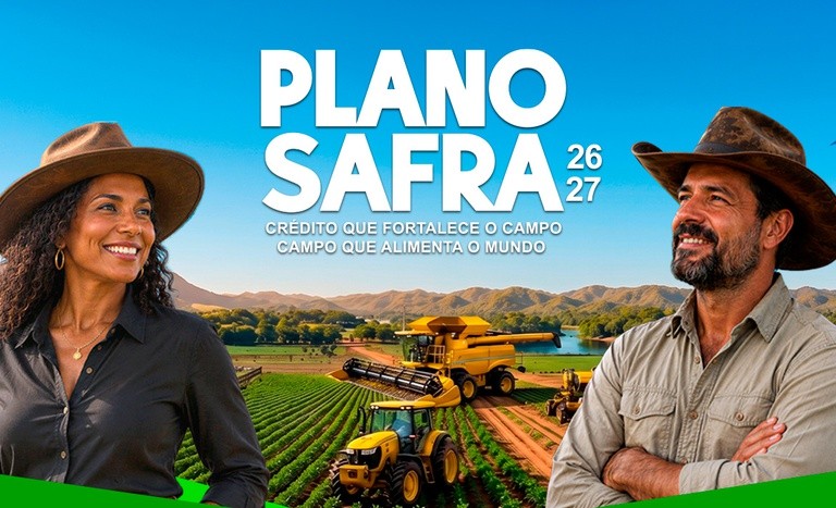Plano Safra 26/27 destina R$ 525 bilhões para agricultura empresarial
