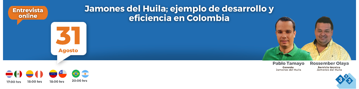[Granjas 333] Jamones del Huila; ejemplo de desarrollo y eficiencia en Colombia