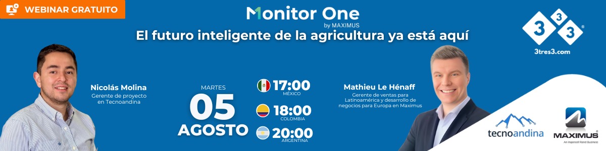 Monitor One by MAXIMUS: El futuro inteligente de la agricultura ya está aquí