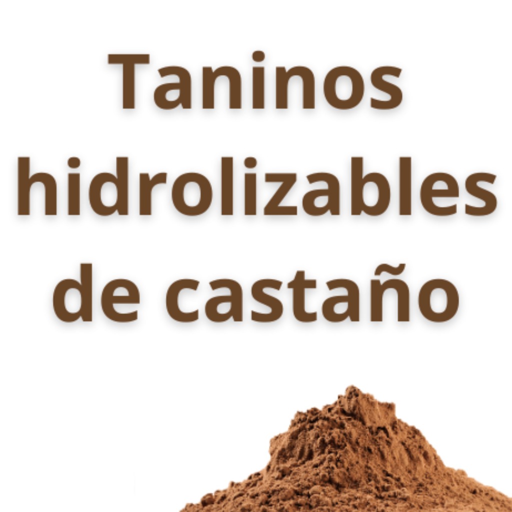 TANINOS HIDROLIZABLES DE CASTAÑO