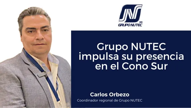 Grupo NUTEC impulsa su presencia en el Cono Sur, con Carlos Orbezo