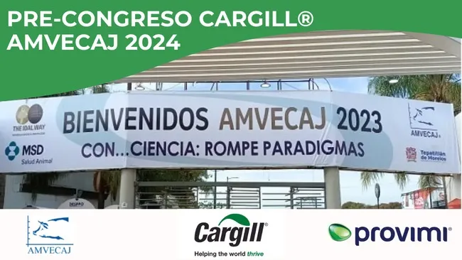 PRE-CONGRESO CARGILL® AMVECAJ 2024