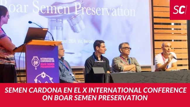 La participación de Semen Cardona en el X International Conference on Boar Semen Preservation: un éxito de colaboración y reconocimiento