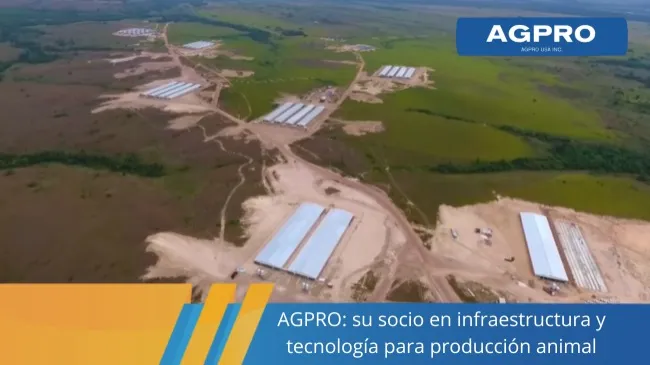 AGPRO: líder en soluciones para avicultura, porcicultura y almacenamiento de granos
