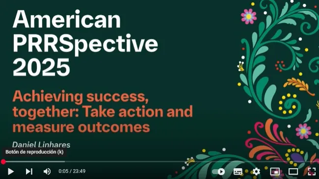 American PRRSpective 2025 - Achieving success, together: Take action and measure outcomes