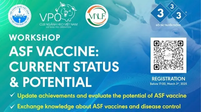 Tọa đàm: Vaccine Dịch tả heo Châu Phi (ASF) - Thực trạng và Tiềm năng