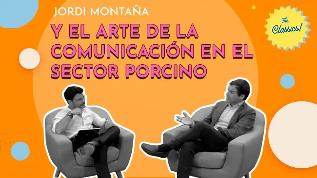 Jordi Montaña: tejiendo redes de confianza y reputación en la comunicación porcina