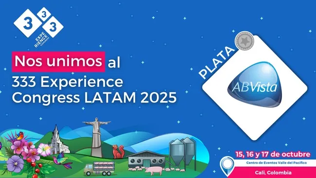 AB Vista como patrocinador Plata en el 333 Experience Congress Latam 2025: impulsando la nutrición animal y la sostenibilidad en la porcicultura
