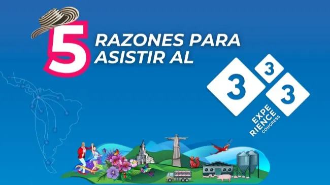 5 ejes estratégicos que marcarán la agenda del 333 Experience Congress Latam 2025 
