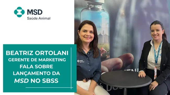 Beatriz Ortolani fala sobre o lançamento da MSD Saúde Animal no SBSS