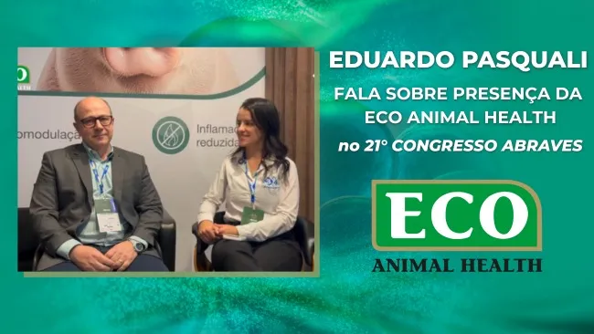 Eduardo Pasquali fala sobre a presença da Eco durante o ABRAVES 2025