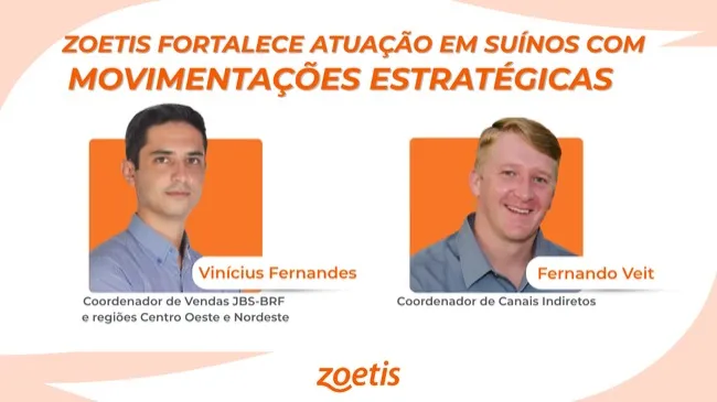 Zoetis fortalece atuação em Suínos com duas movimentações estratégicas na equipe