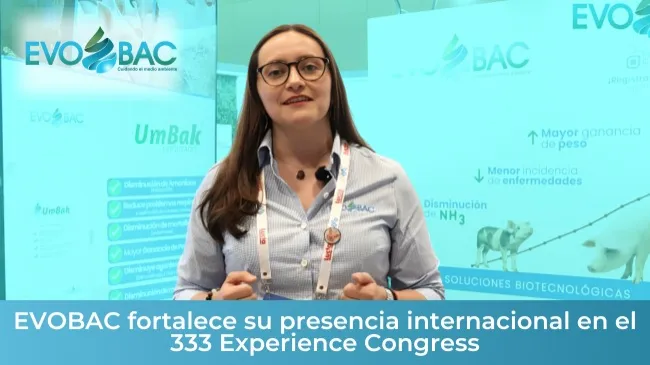 EVOBAC fortalece su presencia internacional en el 333 Experience Congress