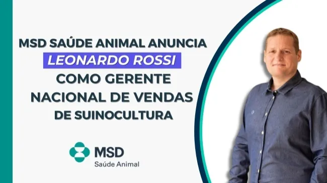 MSD Saúde Animal anuncia Leonardo Rossi como gerente nacional de vendas de Suinocultura