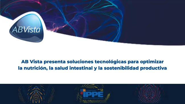 Innovación nutricional y biodisponibilidad de nutrientes: el enfoque de AB Vista para una producción animal más eficiente.