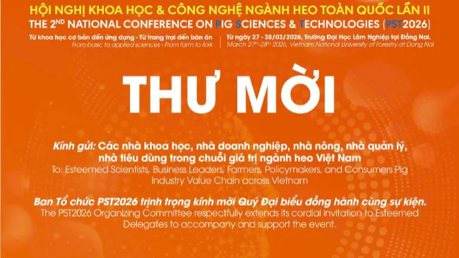 HỘI NGHỊ KHOA HỌC & CÔNG NGHỆ NGÀNH HEO TOÀN QUỐC LẦN II – PST2026