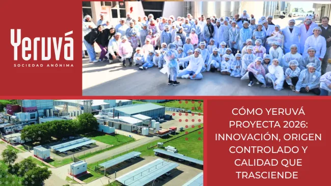 DE LOS LOGROS A LA PROYECCIÓN: CÓMO YERUVÁ TRANSFORMA SUS AVANCES EN UNA ESTRATEGIA SÓLIDA PARA 2026 