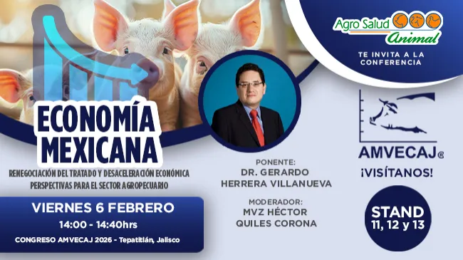 Impacto de la economía mexicana en el sector agropecuario: conferencia clave en el Congreso AMVECAJ 2026