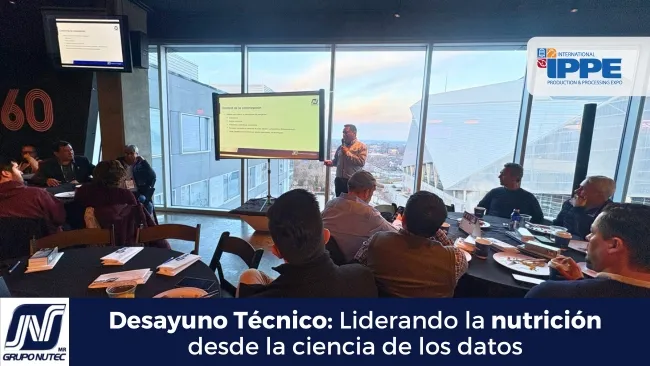 Desayuno GRUPO NUTEC®: Liderando la nutrición desde la ciencia de los datos