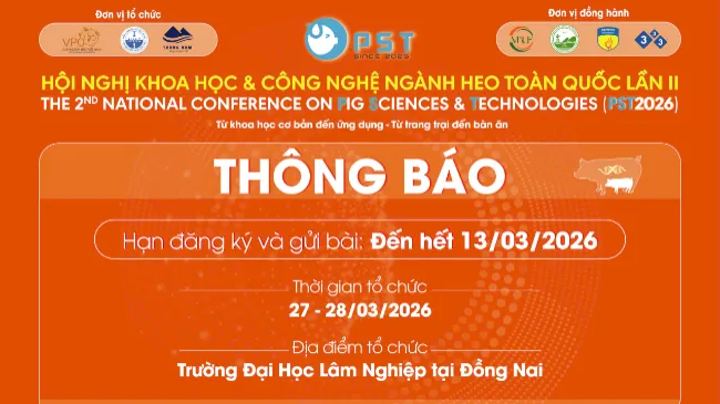 Thư mời: HỘI NGHỊ KHOA HỌC & CÔNG NGHỆ NGÀNH HEO TOÀN QUỐC LẦN II – PST2026