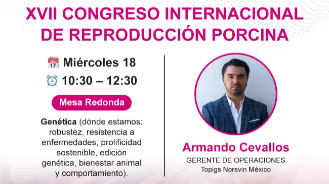 Topigs Norsvin México presente en el XVII Congreso Internacional de Reproducción Porcina