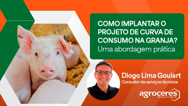 Como implantar o projeto de Curva de Consumo na granja? Uma abordagem prática