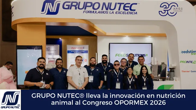 GRUPO NUTEC® lleva innovación en nutrición animal al Congreso OPORMEX 2026 