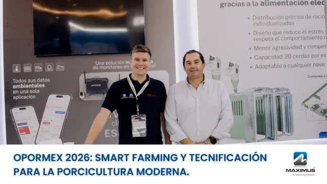 Maximus fortalece su presencia en OPORMEX 2026 con soluciones enfocadas en automatización e inteligencia artificial