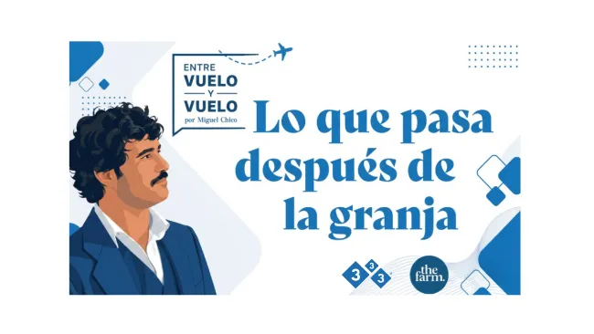 Lo que pasa después de la granja