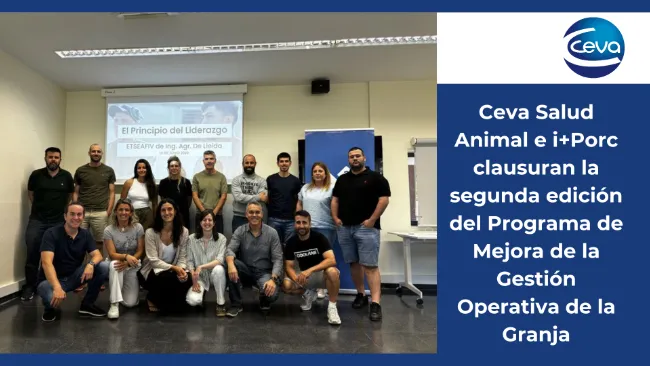 Ceva Salud Animal e i+Porc clausuran la segunda edición del Programa de Mejora de la Gestión Operativa de la Granja