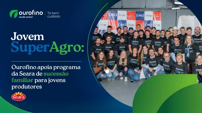 Ourofino apoia programa da Seara de formação de jovens produtores