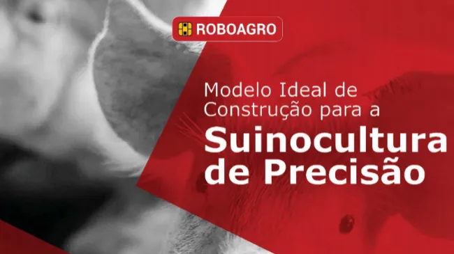 E-book: Modelo Ideal de Construção para a Suinocultura de Precisão