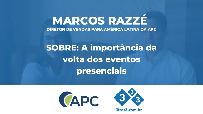 [Entrevista Marcos Razzé - APC] A importância da volta dos eventos presenciais - ABRAVES/PR