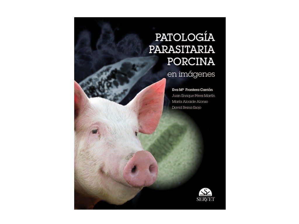 Patología parasitaria porcina en imágenes Patología parasitaria porcina en imágenes