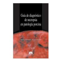 Guía de diagnóstico de necropsia en patología porcina Guía de diagnóstico de necropsia en patología porcina